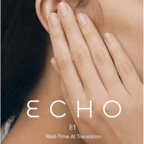 Echo E1 Real Time AI Voice Translator