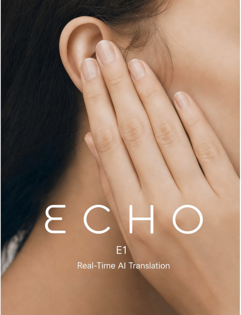 Echo E1 Real Time AI Voice Translator